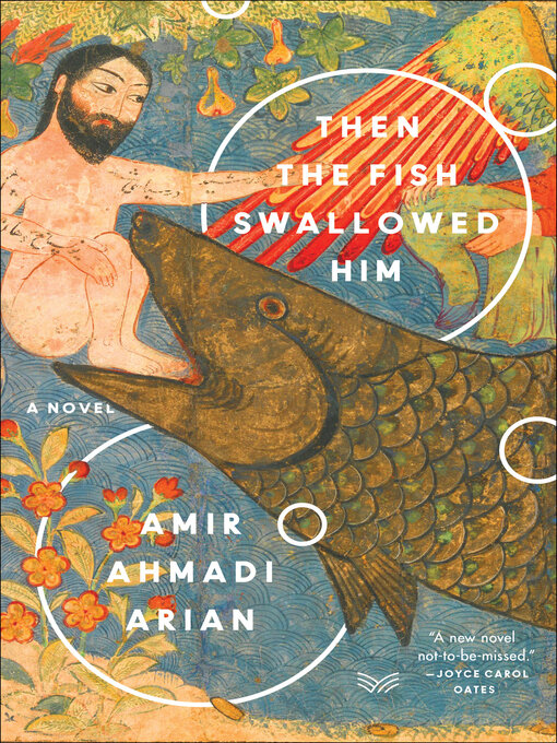 Title details for Then the Fish Swallowed Him by Amir Ahmadi Arian - Wait list